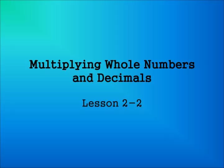 multiplying whole numbers and decimals