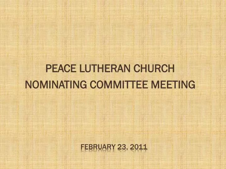 peace lutheran church nominating committee meeting