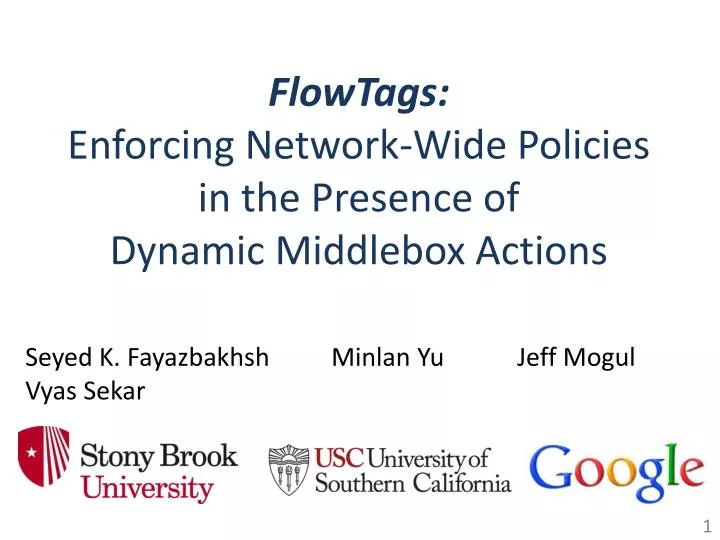 flowtags enforcing network wide policies in the presence of dynamic middlebox actions