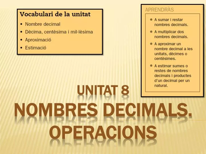 unitat 8 nombres decimals operacions