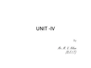 UNIT -IV