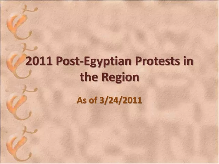 2011 post egyptian protests in the region