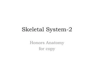 Skeletal System-2