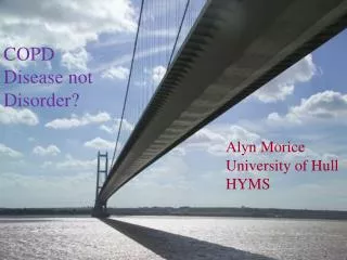 Alyn Morice University of Hull HYMS