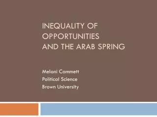 Inequality of Opportunities and the Arab spring