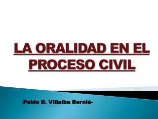 la oralidad en el proceso civil