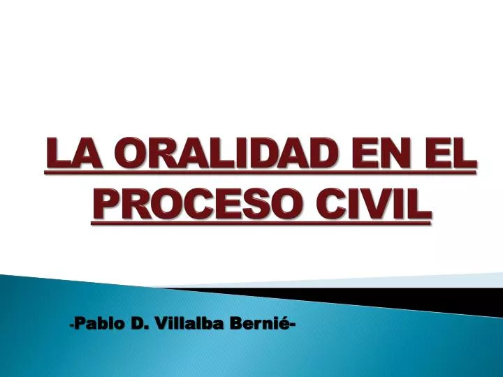 la oralidad en el proceso civil