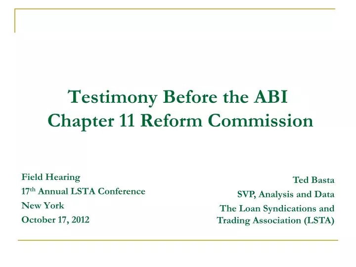 testimony before the abi chapter 11 reform commission