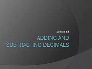 Adding and Subtracting Decimals