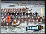 Dragon Boat 101 - slide 1