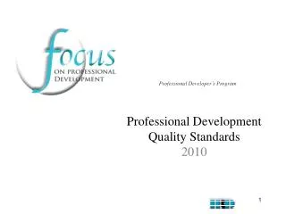 Professional Development Quality Standards 2010