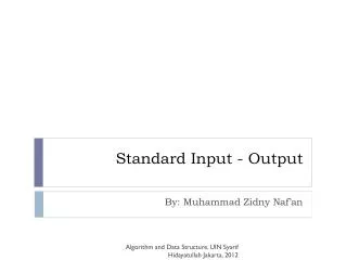 Standard Input - Output