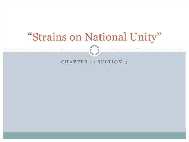 strains on national unity