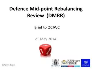 Defence Mid-point Rebalancing Review (DMRR)