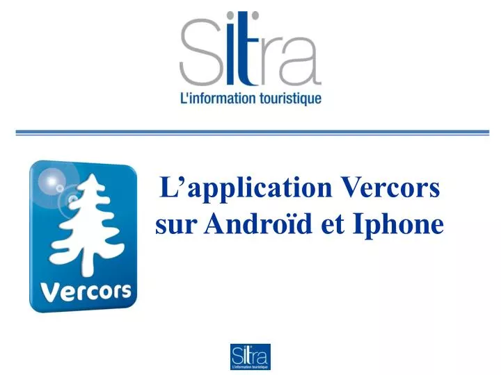 l application vercors sur andro d et iphone