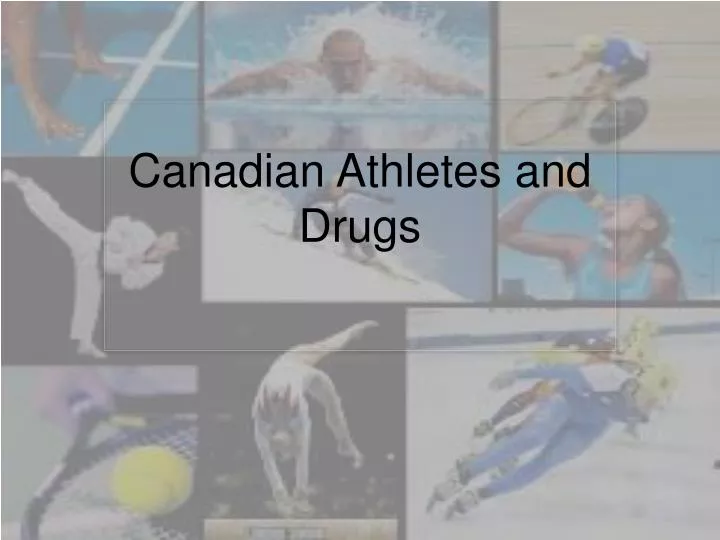 canadian athletes and drugs