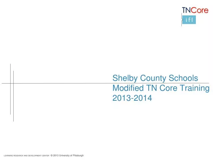 shelby county schools modified tn core training 2013 2014