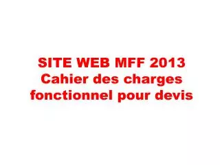 site web mff 2013 cahier des charges fonctionnel pour devis