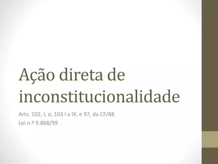 a o direta de inconstitucionalidade