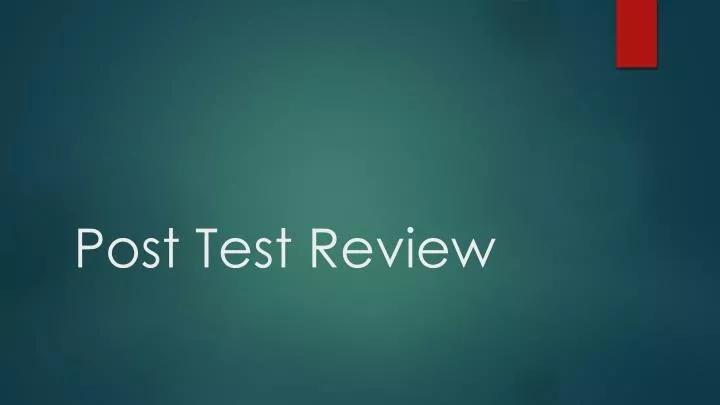 post test review