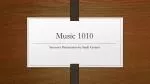 Music 1010 - slide 1