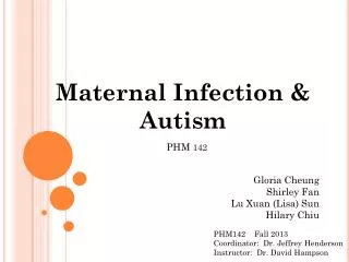 Maternal Infection &amp; Autism