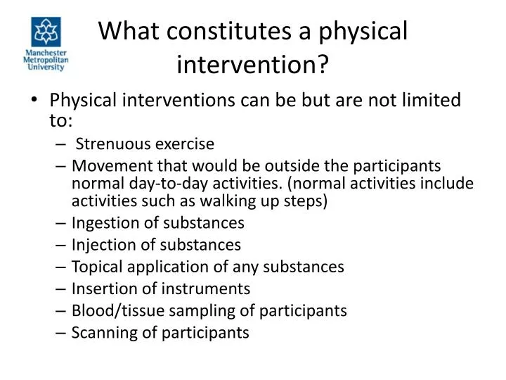 what constitutes a physical intervention