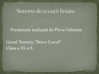 sisteme de ecua ii liniare