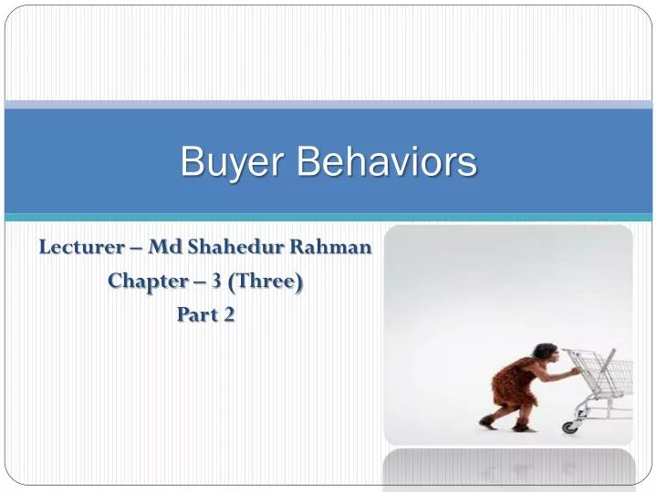buyer behaviors