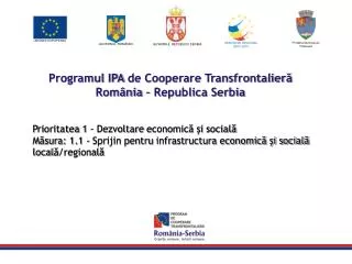 Programul IPA de Cooperare Transfrontalieră România – Republica Serbia