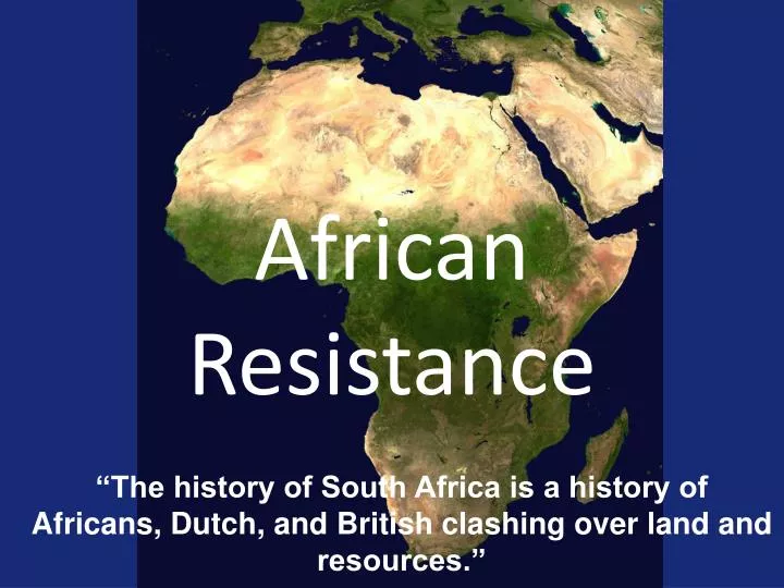 african resistance