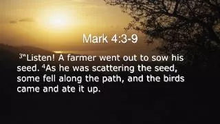 Mark 4:3-9