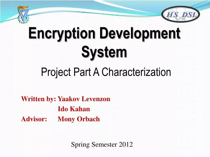 encryption development system project part a characterization