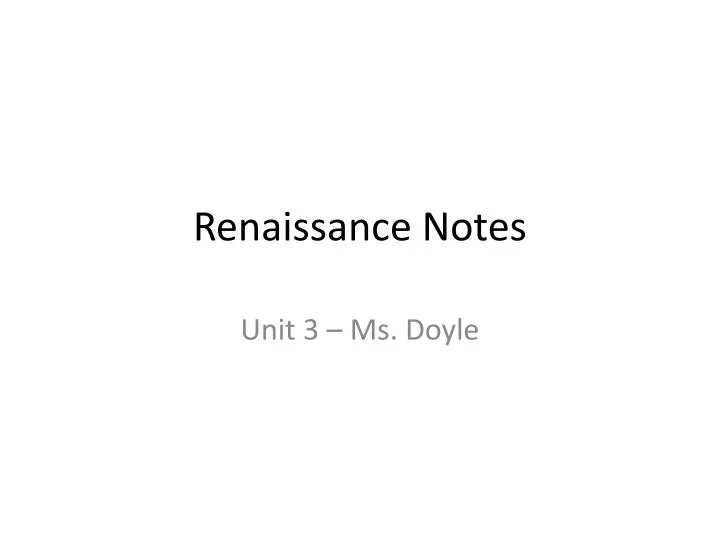 renaissance notes