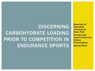 Discerning Carbohydrate Loading Prior to Competition in Endurance Sports