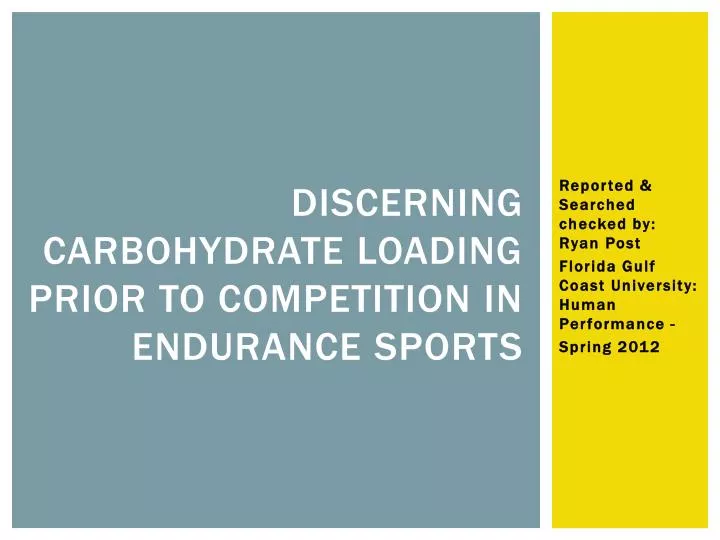 discerning carbohydrate loading prior to competition in endurance sports