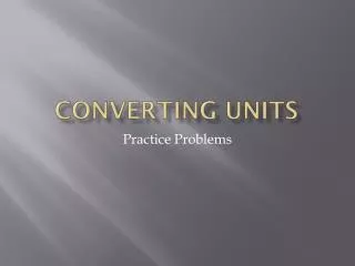 Converting Units