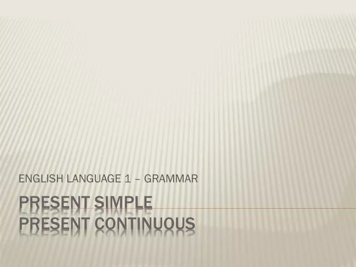 english language 1 grammar
