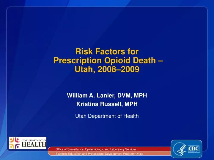 risk factors for prescription opioid death utah 2008 2009