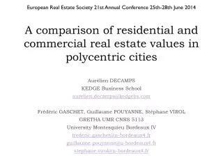 A comparison of residential and commercial real estate values in polycentric cities