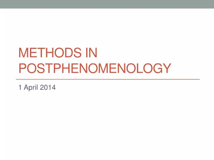 methods in postphenomenology