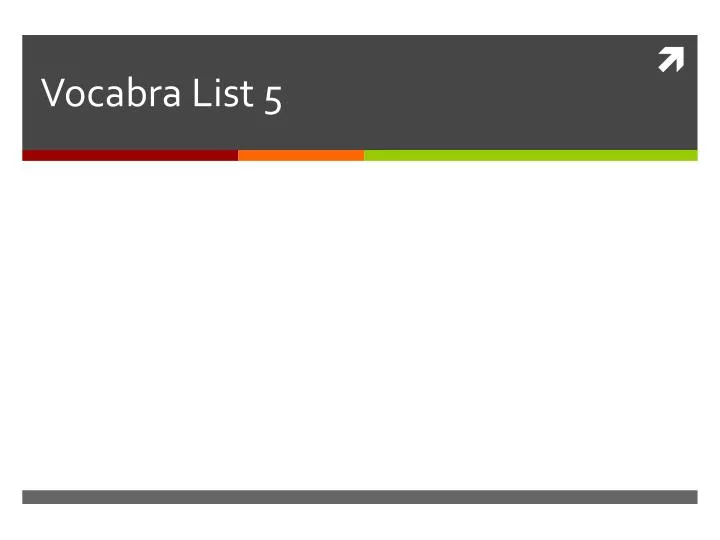 vocabra list 5
