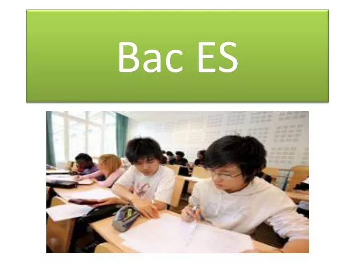 bac es