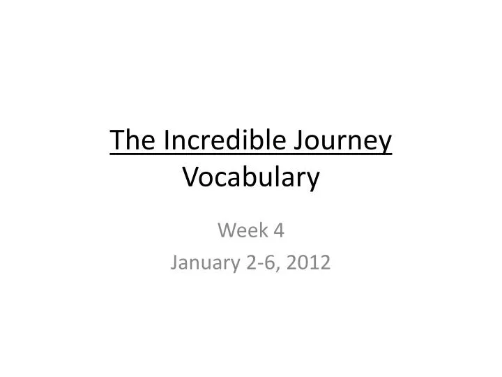 the incredible journey vocabulary