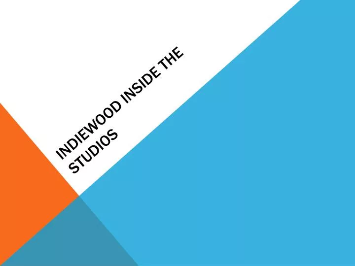 indiewood inside the studios