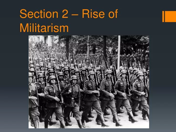 section 2 rise of militarism