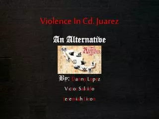 Violence In Cd. Juarez