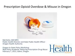 Prescription Opioid Overdose &amp; Misuse in Oregon