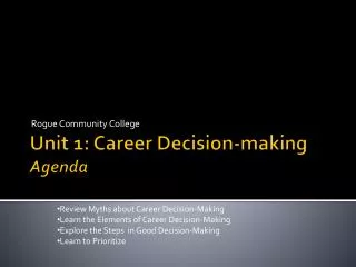 Unit 1: Career Decision-making Agenda