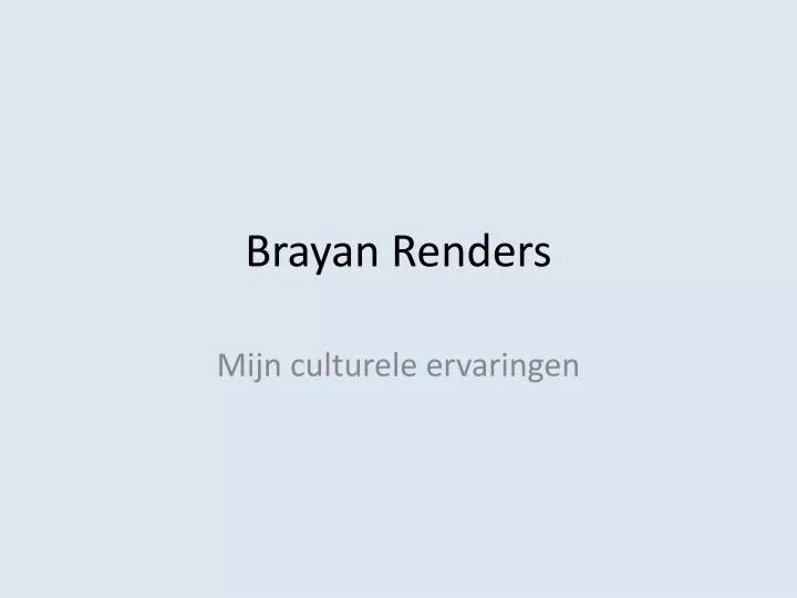 brayan renders